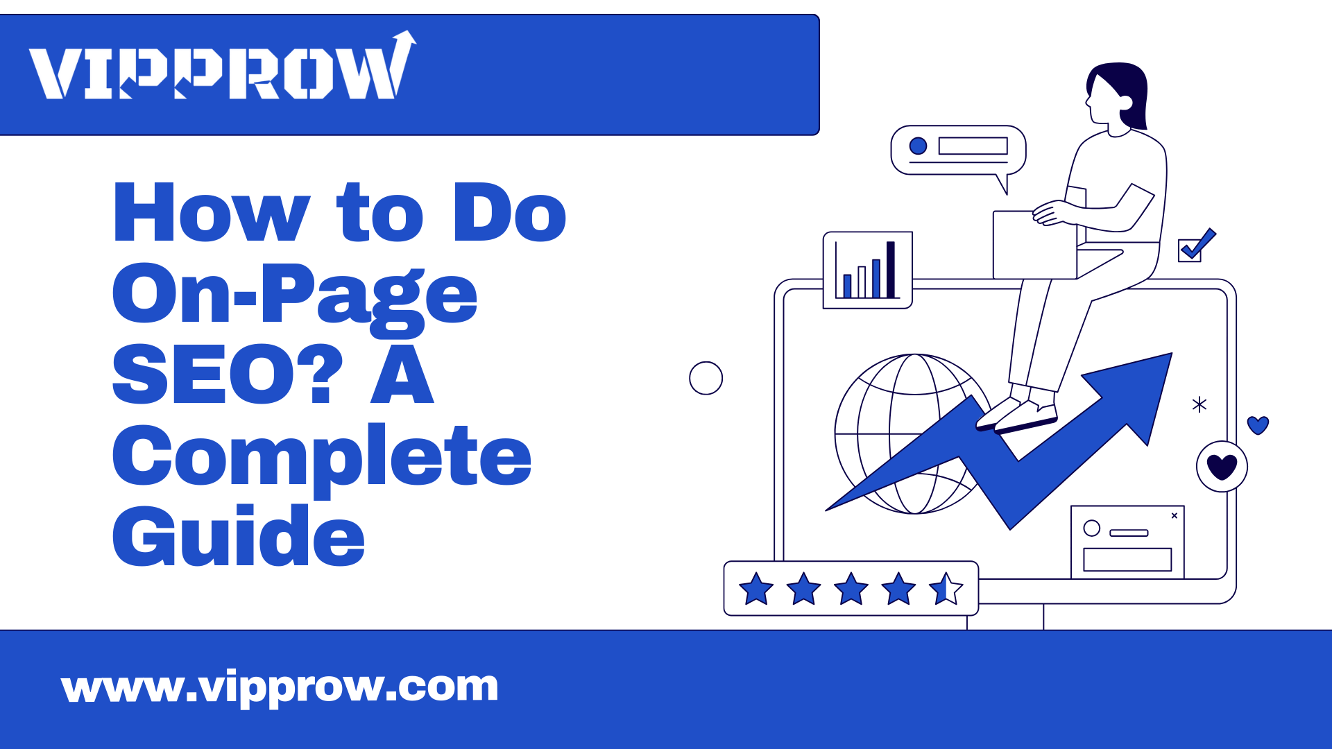 How to Do On-Page SEO? A Complete Guide